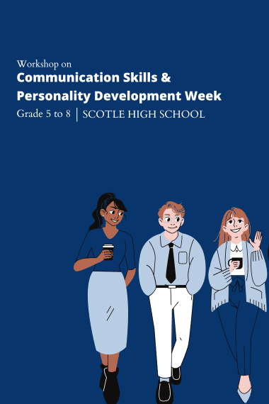 Poster for the "Workshop on Communication Skills & Personality Development Week" for grades 5 to 8 at Scotle High School. Part of our exciting Upcoming Events, it features three illustrated people holding coffee cups, perfect for displaying on your Desktop background!