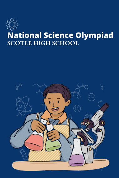 Illustration of a student in a lab coat holding two flasks, with a microscope and chemical symbols on the desktop. Text reads "National Science Olympiad, Scotle High School." Stay tuned for upcoming events!